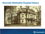 Riverside Methodist Hospital History