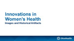 History of Women at OhioHealth by OhioHealth